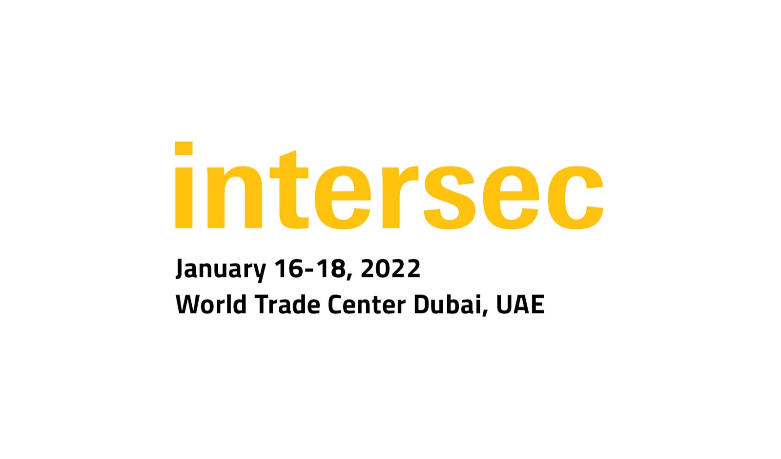 INTERSEC 2022 IN DUBAI